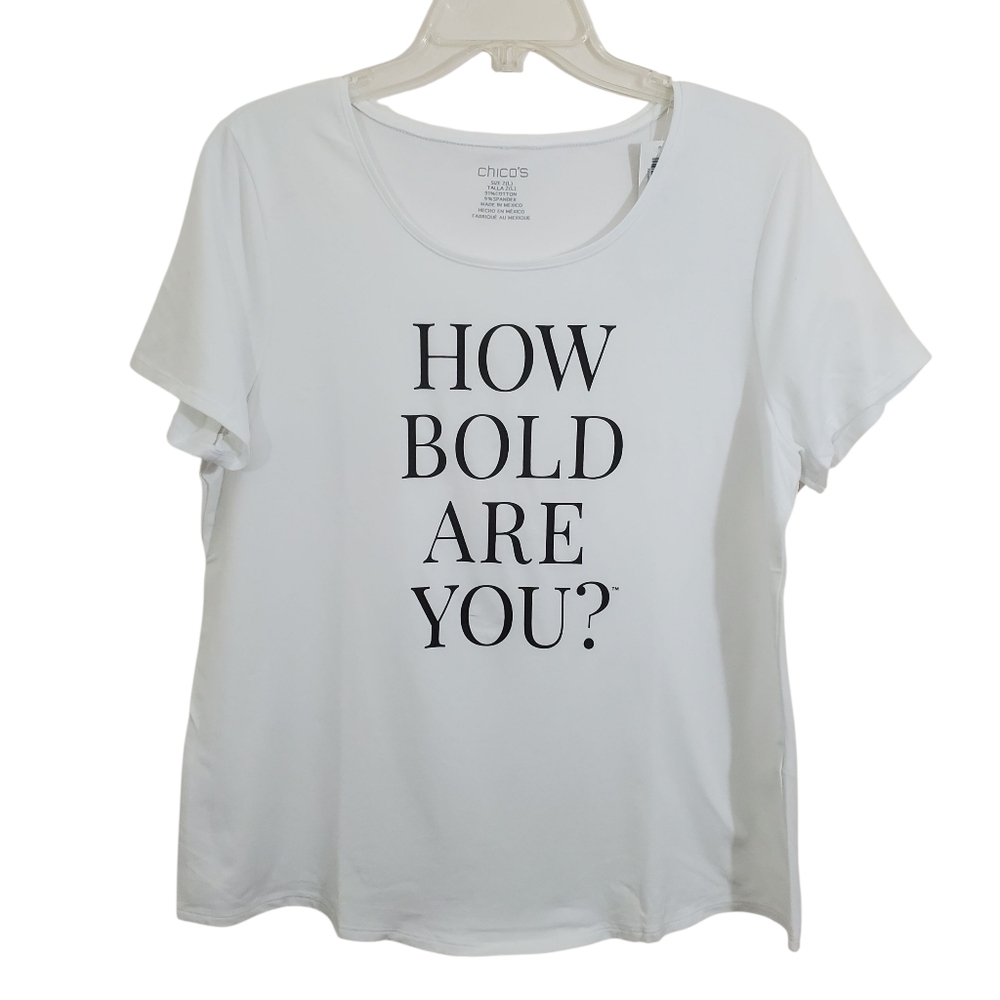 NWT Chico's How Bold Are You? T-Shirt Casual Tee White Size Large Short Sleeve
